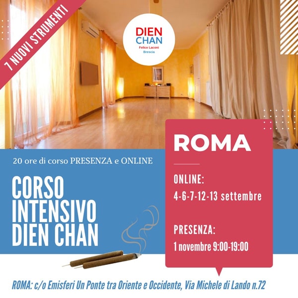 Corso Intensivo Dien Chan Roma - Associazione Dien Chan Felice Laconi