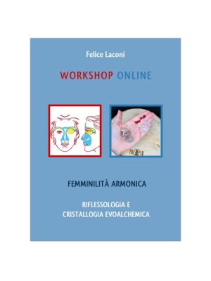 Femminilità Armonica - Felice Laconi